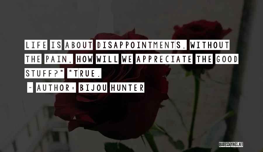 Bijou Hunter Quotes 1281057