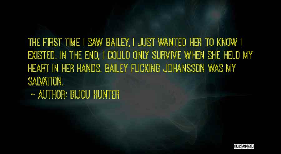 Bijou Hunter Quotes 402042