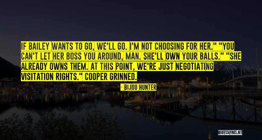Bijou Quotes By Bijou Hunter Bijou Quotes By Bijou Hunter