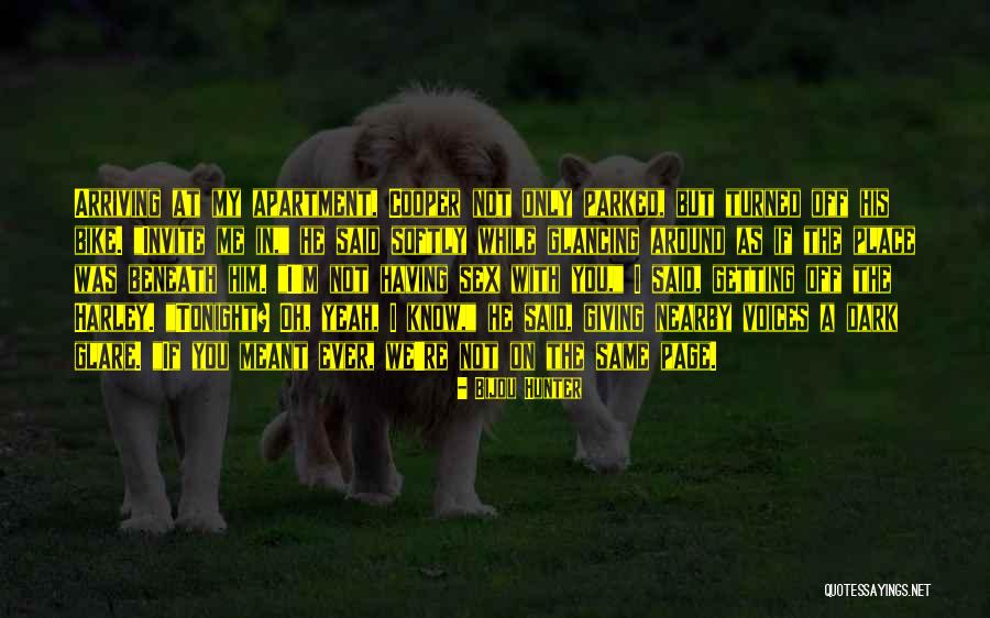 Bijou Quotes By Bijou Hunter Bijou Quotes By Bijou Hunter