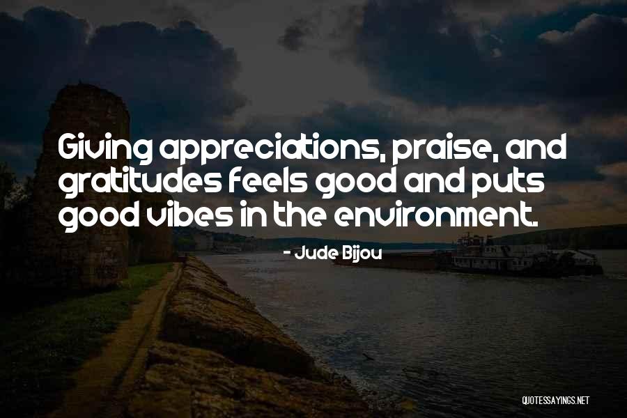 Bijou Quotes By Jude Bijou Bijou Quotes By Jude Bijou