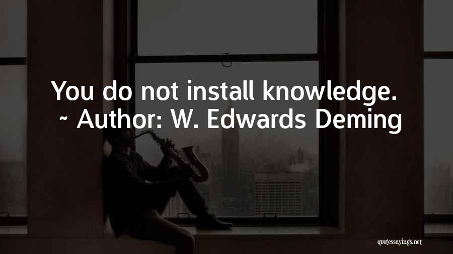 Bijouterie Doucet Quotes By W. Edwards Deming