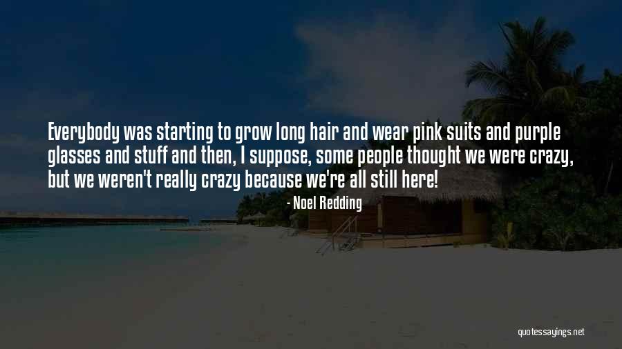 Bijoux Hair Quotes By Noel Redding Bijoux Hair Quotes By Noel Redding