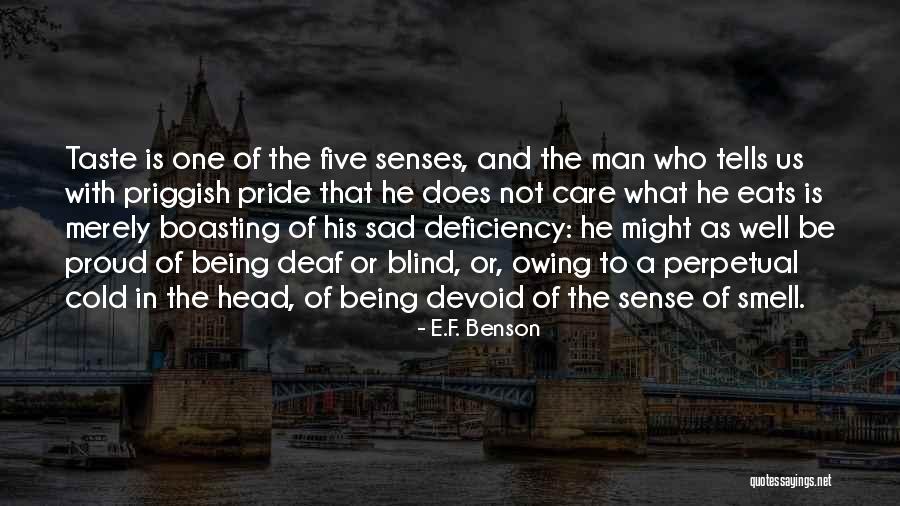 Bikash Quiz Quotes By E.F. Benson Bikash Quiz Quotes By E.F. Benson