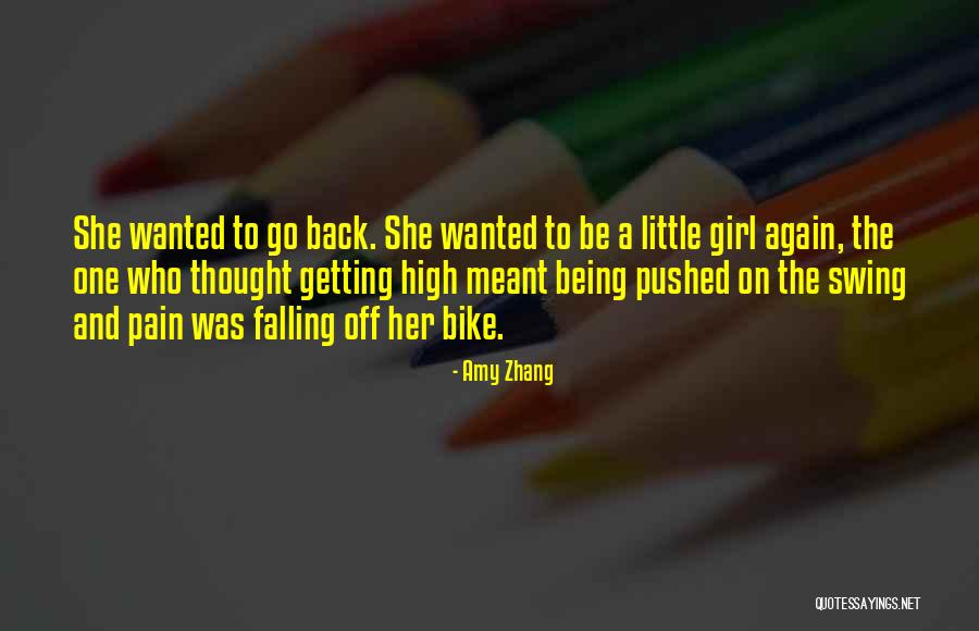 Bike Back Quotes By Amy Zhang