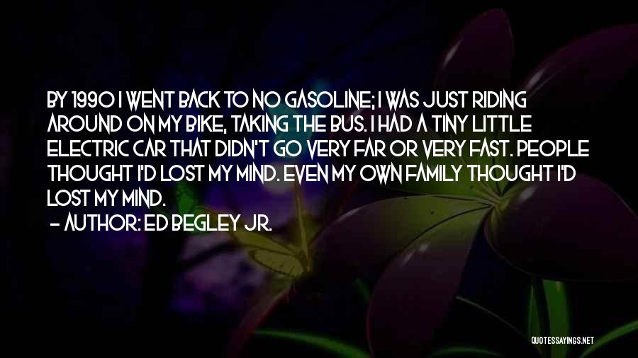 Bike Back Quotes By Ed Begley Jr.