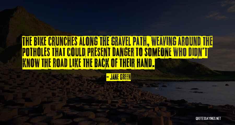 Bike Back Quotes By Jane Green