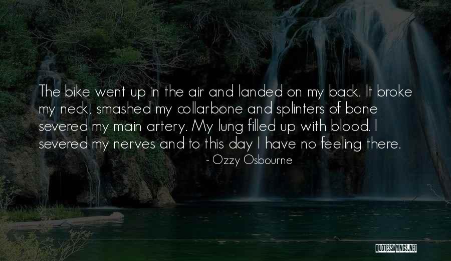 Bike Back Quotes By Ozzy Osbourne