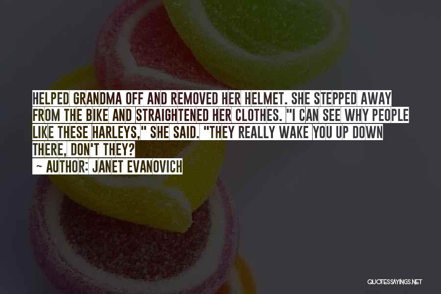 Bike Helmet Quotes By Janet Evanovich