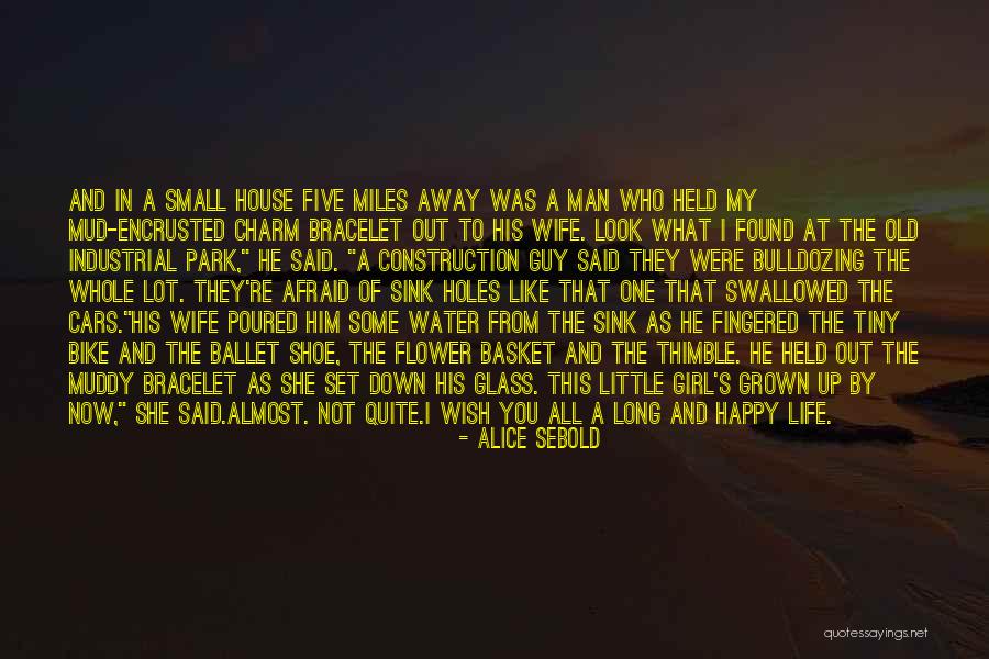 Bike Life Quotes By Alice Sebold Bike Life Quotes By Alice Sebold