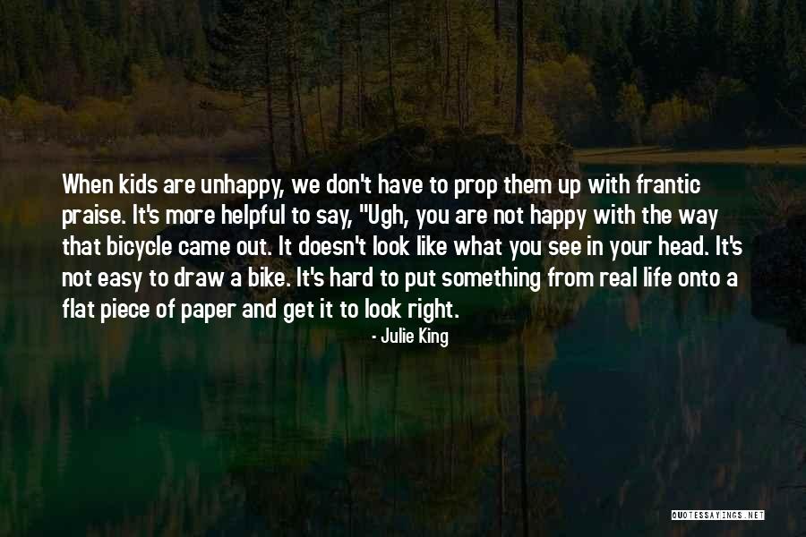 Bike Life Quotes By Julie King Bike Life Quotes By Julie King