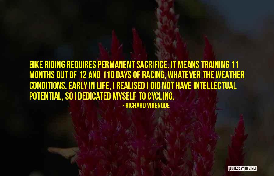 Bike Life Quotes By Richard Virenque