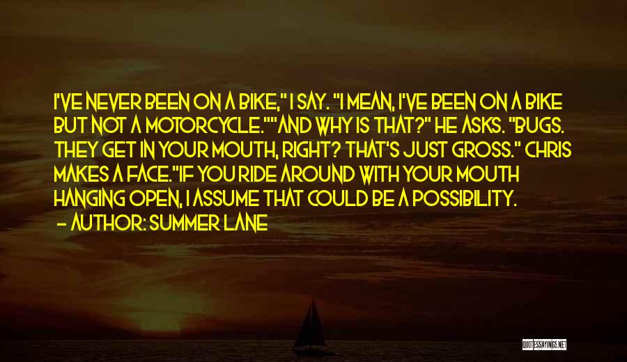 Bike Ride Quotes By Summer Lane