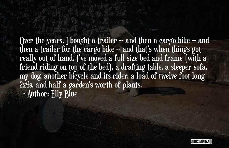 Bike Riding Quotes By Elly Blue