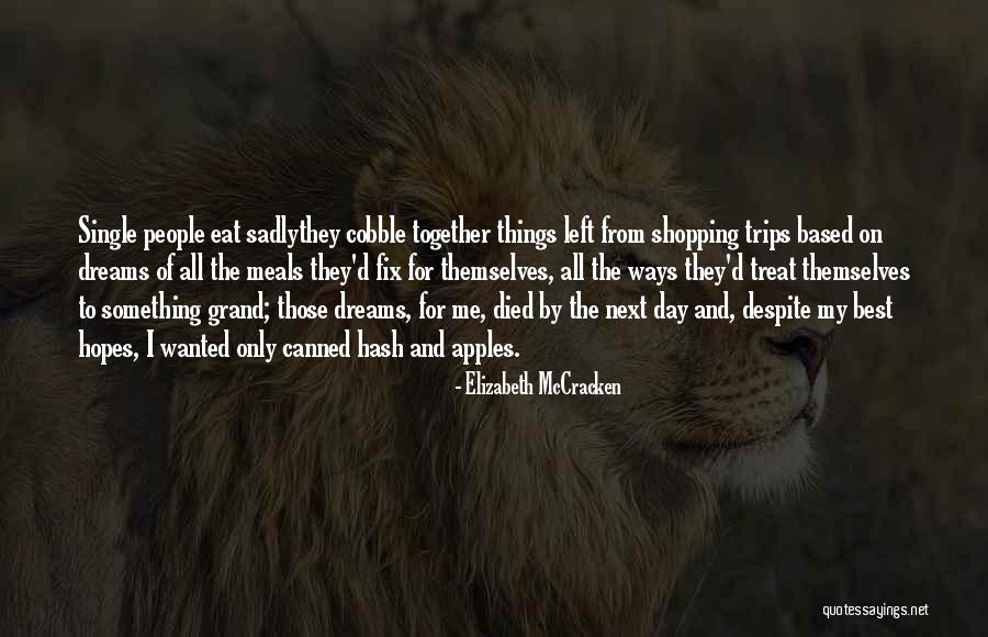 Bikereg Quotes By Elizabeth McCracken Bikereg Quotes By Elizabeth McCracken