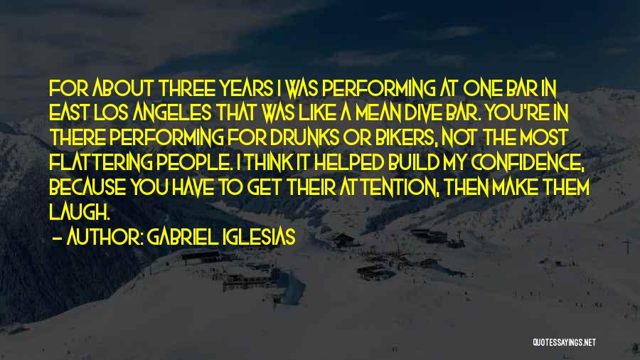 Bikers Quotes By Gabriel Iglesias