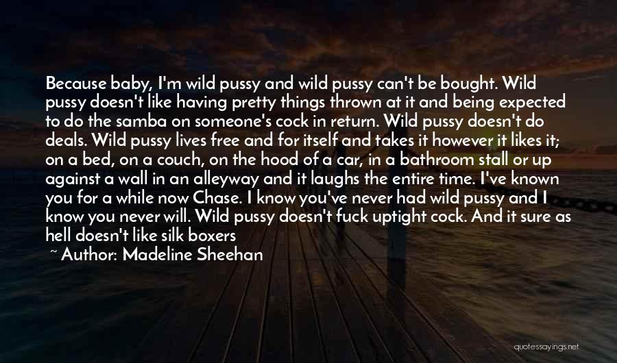 Bikers Quotes By Madeline Sheehan