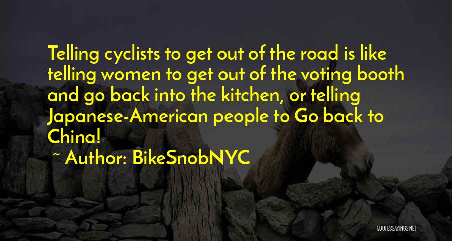 BikeSnobNYC Quotes 869809