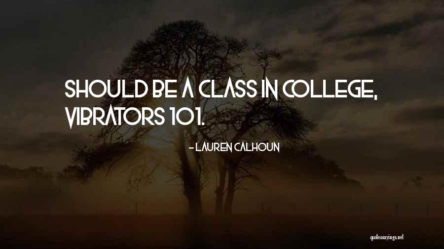 Biki Oberoi Quotes By Lauren Calhoun