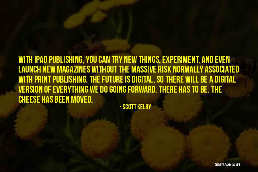 Biking Partners Quotes By Scott Kelby Biking Partners Quotes By Scott Kelby