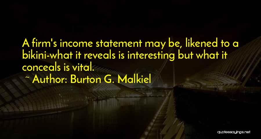 Bikini Quotes By Burton G. Malkiel