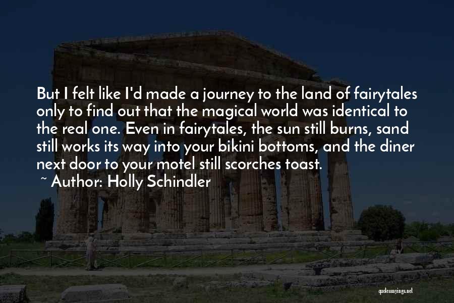 Bikini Quotes By Holly Schindler