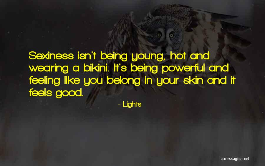 Bikini Quotes By Lights