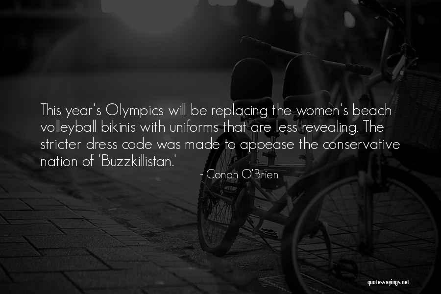 Bikinis Beach Quotes By Conan O'Brien Bikinis Beach Quotes By Conan O'Brien