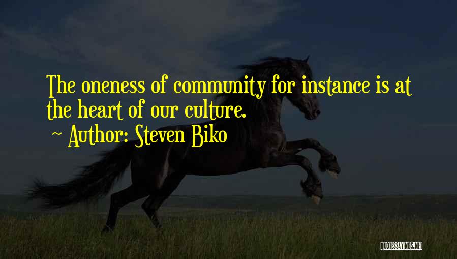 Biko Quotes By Steven Biko