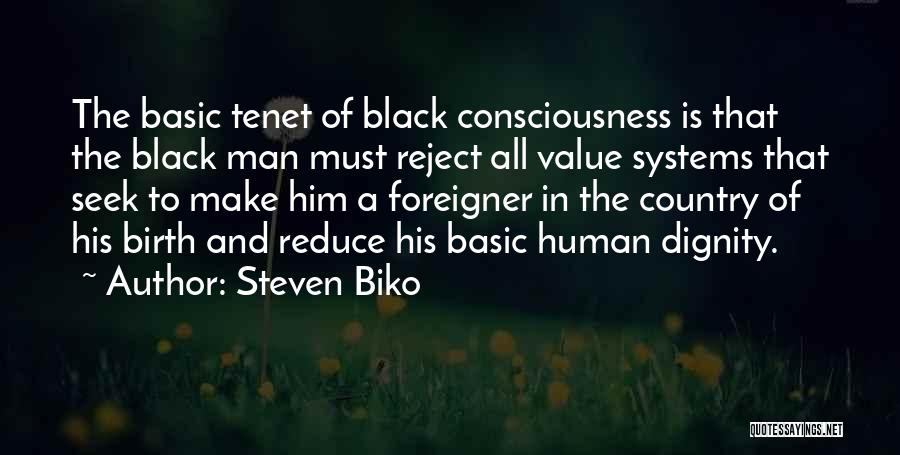 Biko Quotes By Steven Biko