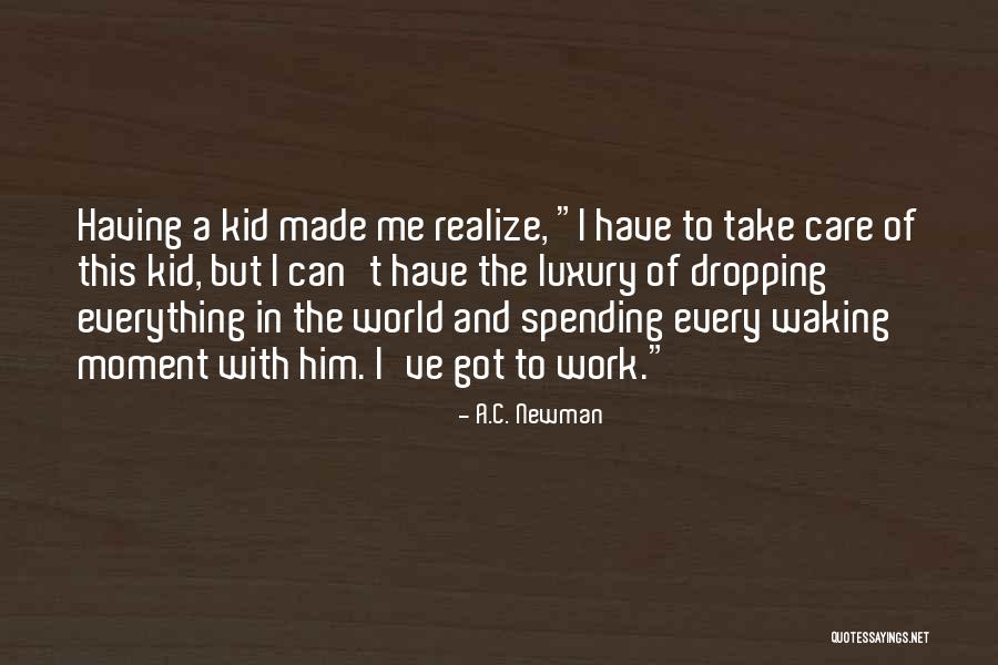 Bikovic Quotes By A.C. Newman Bikovic Quotes By A.C. Newman