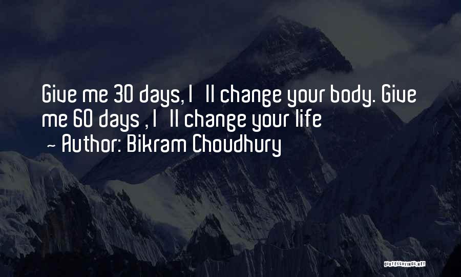Bikram Choudhury Quotes 850875