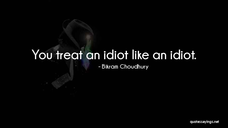 Bikram's Quotes By Bikram Choudhury
