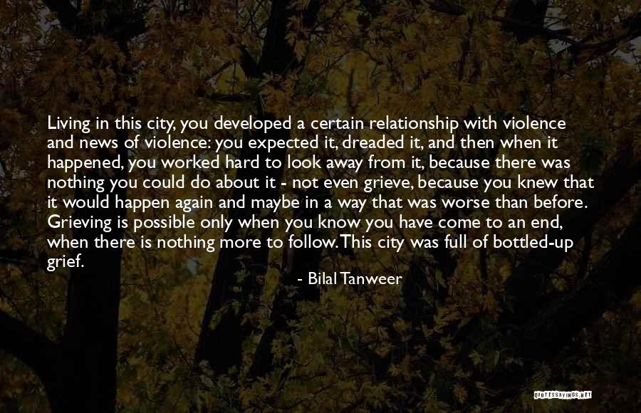 Bilal Tanweer Quotes 1012007