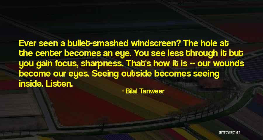 Bilal Tanweer Quotes 163028