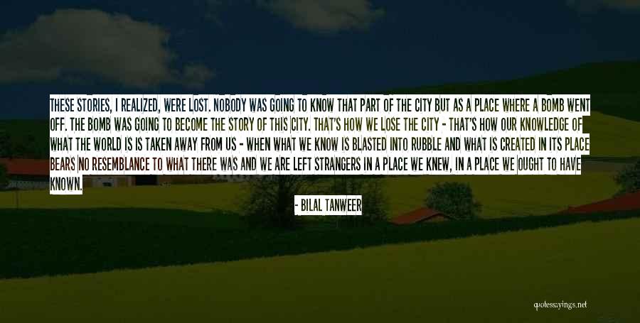 Bilal Tanweer Quotes 645943 Bilal Tanweer Quotes 645943