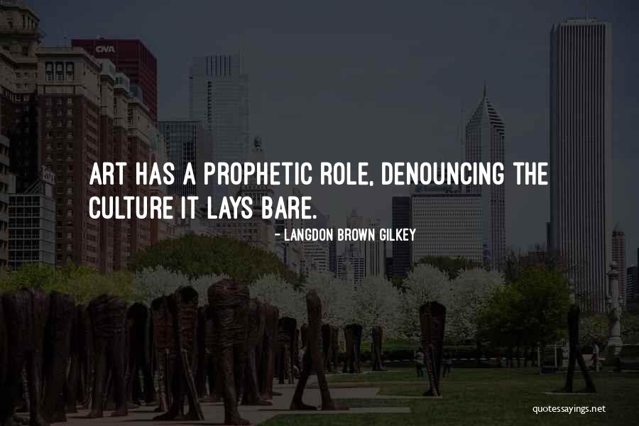 Bilalif Quotes By Langdon Brown Gilkey Bilalif Quotes By Langdon Brown Gilkey