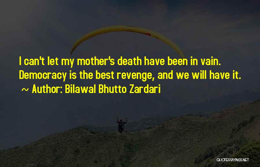 Bilawal Bhutto Zardari Quotes 747665