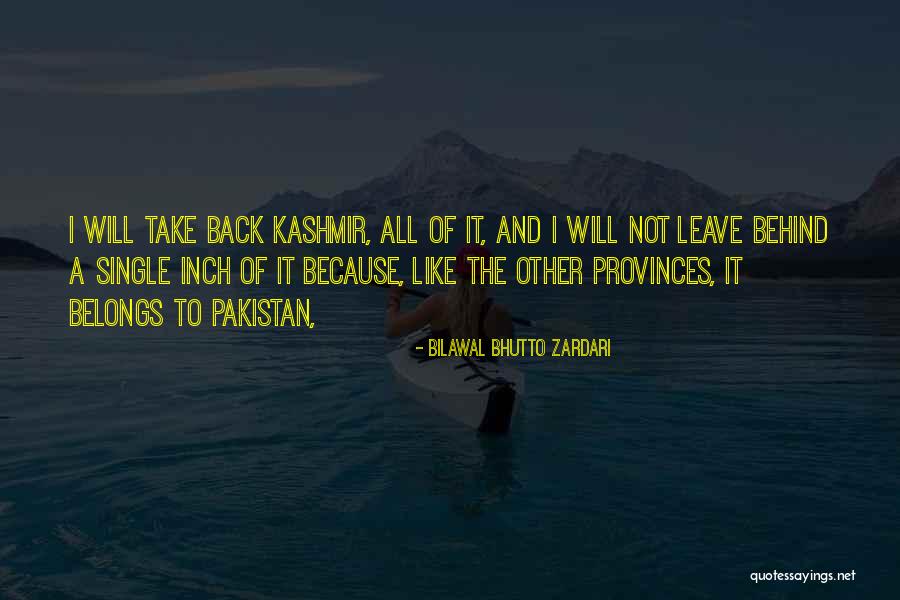 Bilawal Zardari Quotes By Bilawal Bhutto Zardari Bilawal Zardari Quotes By Bilawal Bhutto Zardari