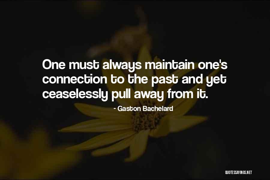 Bilborough Town Quotes By Gaston Bachelard Bilborough Town Quotes By Gaston Bachelard