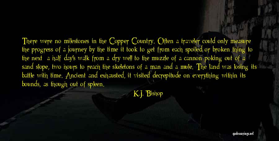 Bilbrew Quotes By K.J. Bishop Bilbrew Quotes By K.J. Bishop