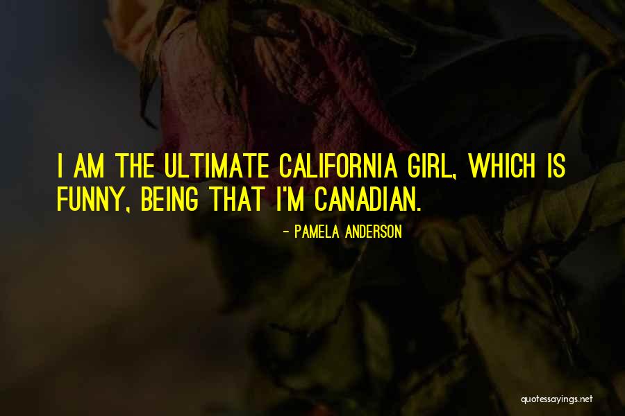 Bilbrook Austin Quotes By Pamela Anderson