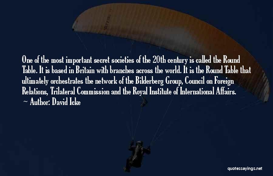 Bilderberg Quotes By David Icke