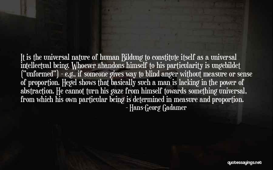 Bildung Quotes By Hans-Georg Gadamer Bildung Quotes By Hans-Georg Gadamer