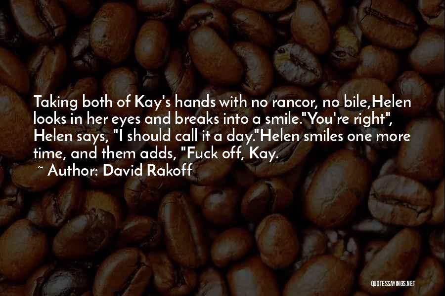Bile Quotes By David Rakoff