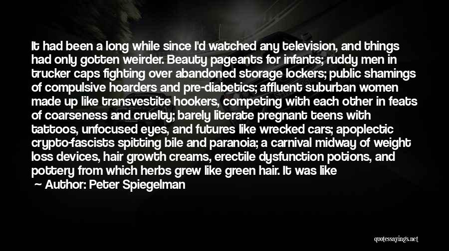 Bile Quotes By Peter Spiegelman