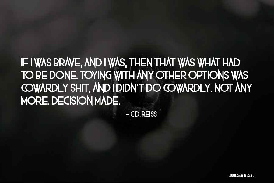 Bilello Associates Quotes By C.D. Reiss Bilello Associates Quotes By C.D. Reiss