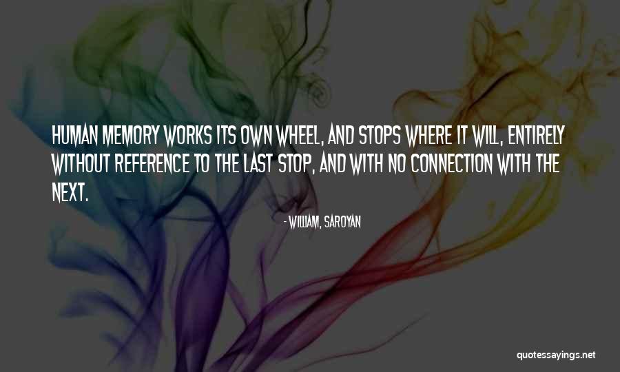 Bilello Associates Quotes By William, Saroyan Bilello Associates Quotes By William, Saroyan
