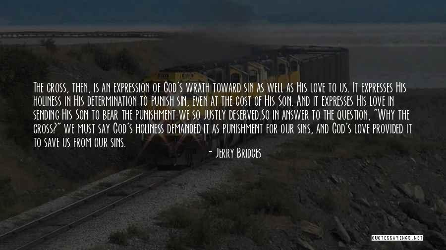 Bilenka Quotes By Jerry Bridges Bilenka Quotes By Jerry Bridges