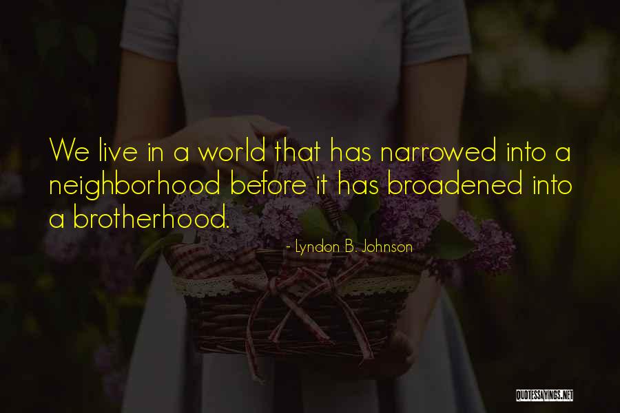 Bileny Quotes By Lyndon B. Johnson Bileny Quotes By Lyndon B. Johnson